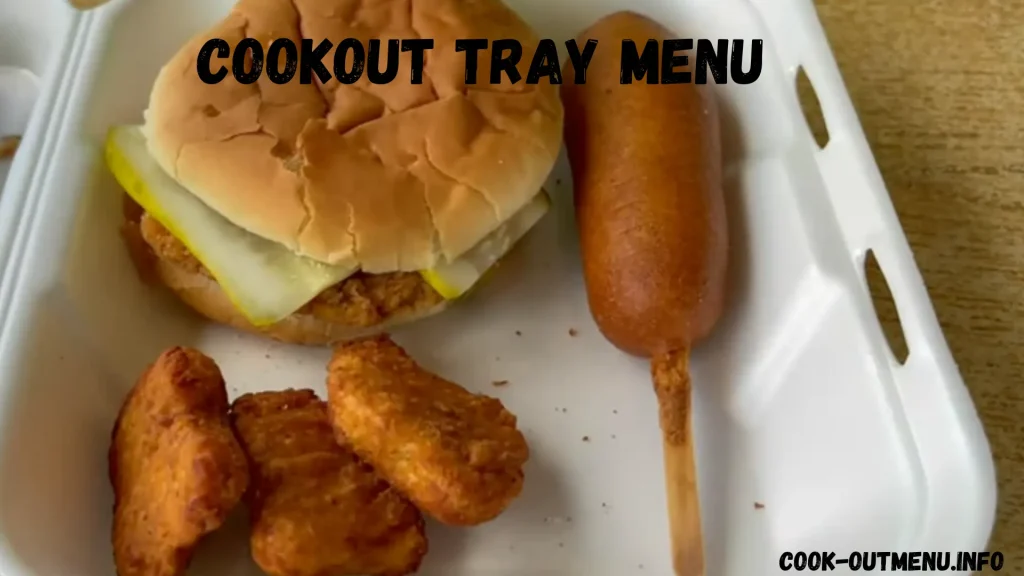 Cookout Tray Menu with Prices 2024